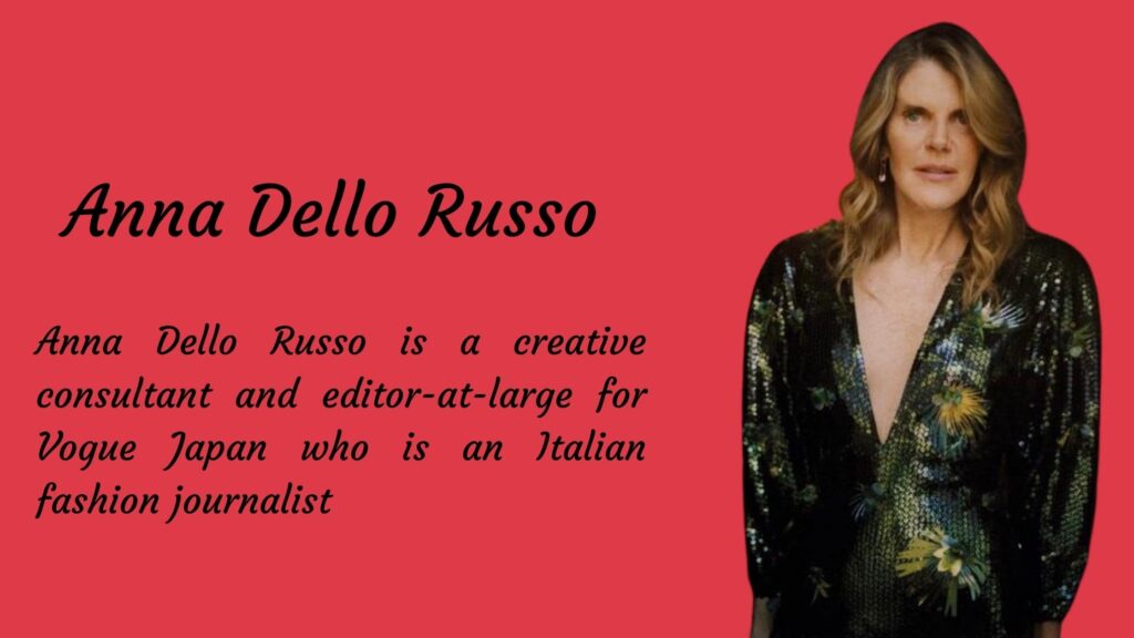 Fashion Journalist Anna Dello Russo
